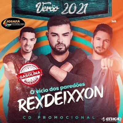 REXDEIXXON - O Vicio dos Paredoes 2021