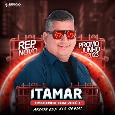 Itamar Mexendo Com Você - Junho 2023