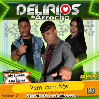 Delirios do Arrocha - Vol 06