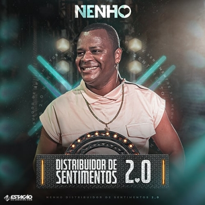 NENHO - Distribuidor de Sentimentos 2-0