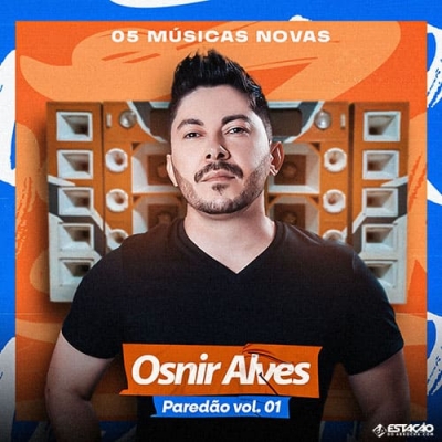 Osnir Alves - Paredão Vol 1