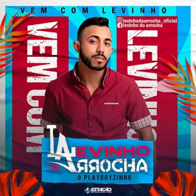 LEVINHO DO ARROCHA - Promocional 2k22