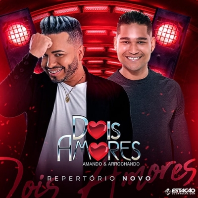 DOIS AMORES - EP Julho 2022