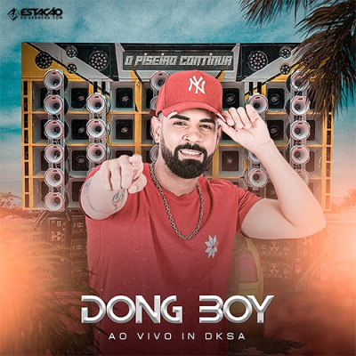 DONG BOY - Ao Vivo In Dksa 2021