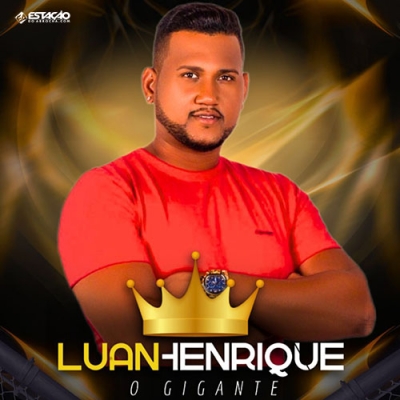 Luan Henrique - Seresta do Luan