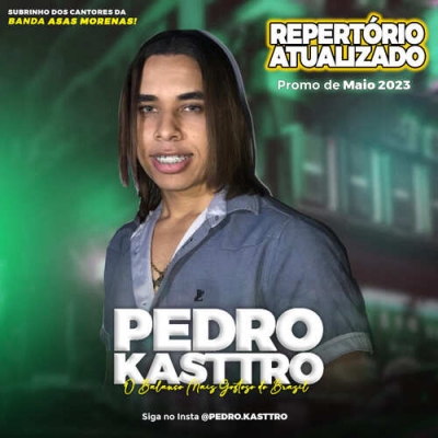 Pedro Kasttro - Promocional Maio 2023