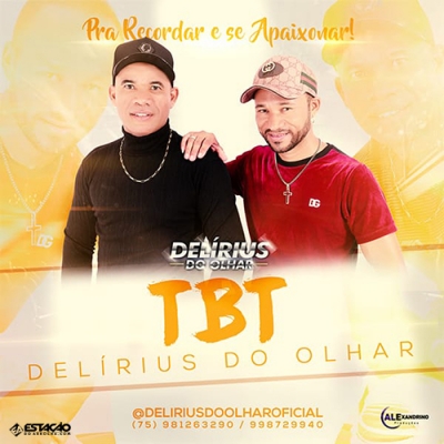 Delirius do Olhar - CD TBT 2023