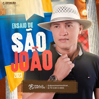 Paulo Santos - Ensaio de São João 2023