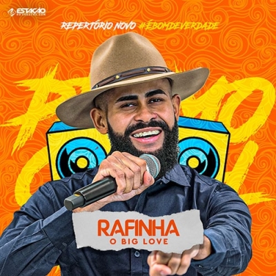 RAFINHA O BIG LOVE - Promo 2023