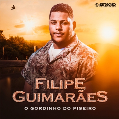 FILIPE GUIMARAES - O Gordinho do Piseiro 2020