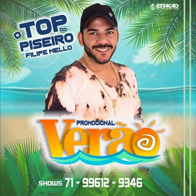 FILIPE MELLO - O Top do Piseiro 2022