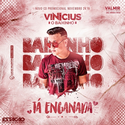 Vinicius O Baixinho - Novembro 2k19