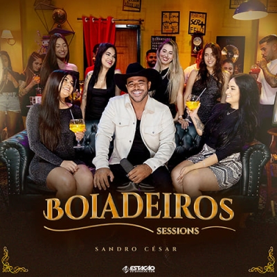 Sandro Cesar - Boiadeiros Sessions