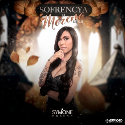 Symone Morena - Sofrencya da Morena 2023