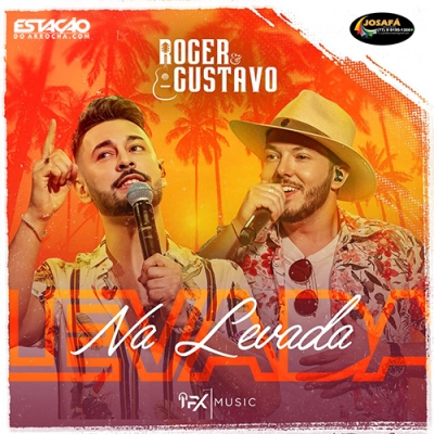 Roger e Gustavo - Na Levada 2020