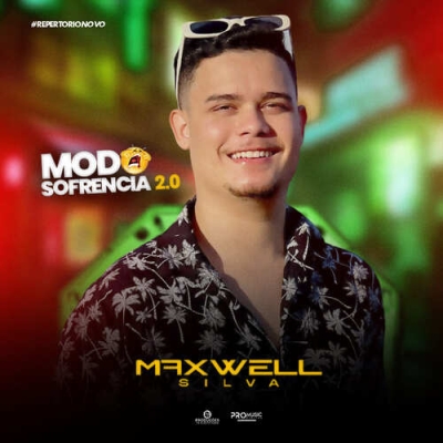 Maxwell Silva - Modo Sofrencia 2.0