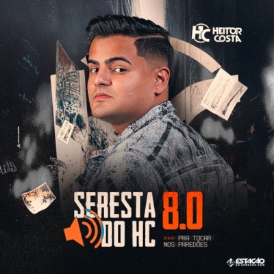 Heitor Costa - Seresta do HC 8.0