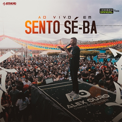 Alex Ouro - Santo Sé BA