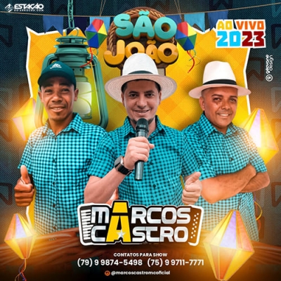 Marcos Castro - Sao Joao 2023