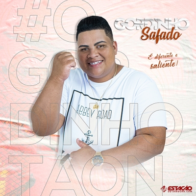 GORDINHO SAFADO - Promocional 2021