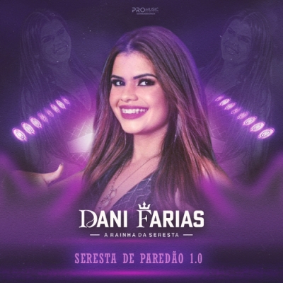 Dani Farias - Seresta de Paredão 1.0