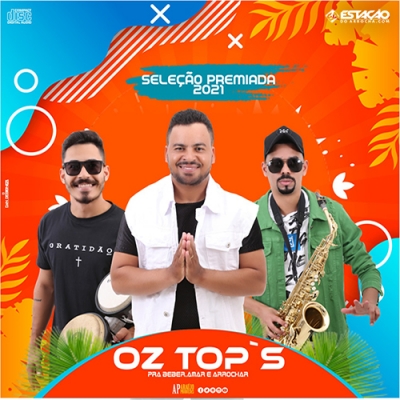 OZ TOPS - Seleçao Premiada 2021