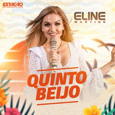 Eline Martins - CD Quinto Beijo 2020