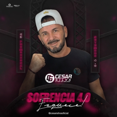 Cesar Silva - Sofrencia 4.0