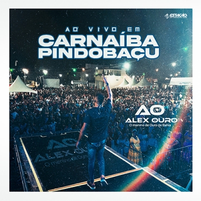 Alex Ouro - Ao Vivo Carnaiba 2024