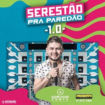 Adriano Costa - Seresta Pra Paredão